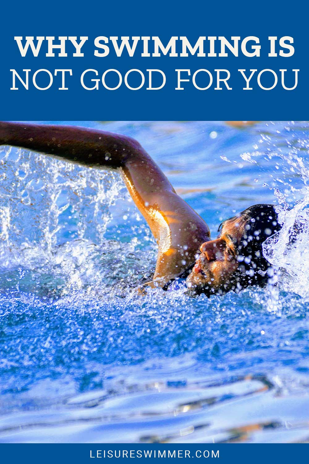 Man swimming without swimming goggles - Why Swimming Is Not Good For You